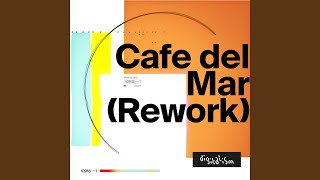 Café Del Mar Rework [upl. by Ennazzus]