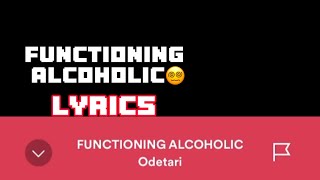 functioning alcoholic lyrics edit shorts spotify [upl. by Rikki724]