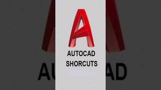 AUTOCAD SHORTCUTS [upl. by Whitver]