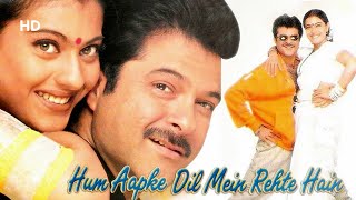 Hum Aapke Dil Mein Rahte Hai 1999  Anil Kapoor Kajol Gracy Singh  Romantic Drama Movie [upl. by Tnomal]