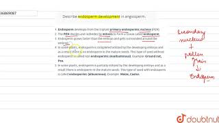 Describe endosperm development in angiosperm [upl. by Amirak]