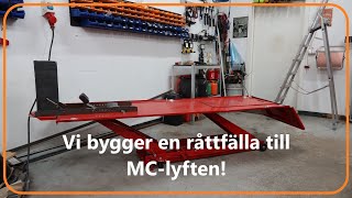 Vi bygger råttfälla till MC lyftbordet [upl. by Airdnahc]