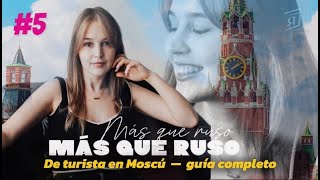 MÁS QUE RUSO 5 🩰 туризм в Москве  podcast sobre el idioma y la cultura rusa [upl. by Niels]