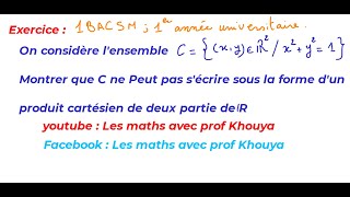 1Bac SM 1ere année universitaire concours denseignement exercice produit cartésien [upl. by Stromberg]