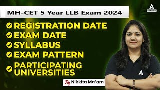 MHCET 5 Years LLB EXAM 2024  Exam Date Syllabus Exam Pattern Registration Date  By Nikkita Mam [upl. by Ojaras]