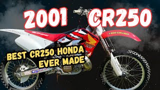 2001 Honda CR250 The Best CR250 Ever Made [upl. by Jardena]