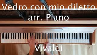 Vedro con mio diletto Piano — Antonio Vivaldi [upl. by Hayott]