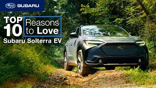 10 Reasons to Love the Subaru Solterra EV [upl. by Ettenal]