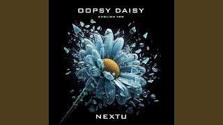 Oopsy Daisy English Ver [upl. by Hughett]