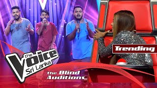 KasunPasindu amp Lakindu  Kampa Nowan Mahamaya මහාමායා  Blind Auditions  The Voice Sri Lanka [upl. by Pierro]