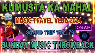 KUMUSTA KA AKING MAHAL DISCO MUSIC REMIX  SOUND TRIP VOLUME 79  camshotnieds [upl. by Merrili]