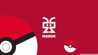 Maduk  Pokemon Remix Free Download [upl. by Auhsuj489]