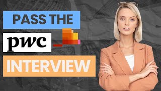 Pass Your PwC Interview  PwC Video Interview 2024 [upl. by Johnette]