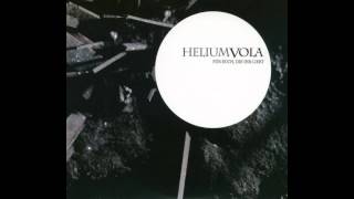 Helium Vola  Manifesto [upl. by Uis]