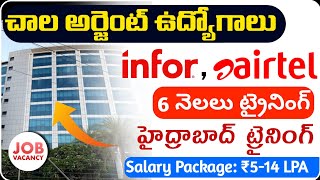 Infor amp Airtel Company Urgent Job Vacancies In Telugu  68 Weeks Job Training with Full Time Jobs [upl. by Wright]