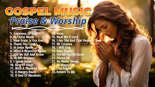 Top Gospel Music Praise and Worship Non Stop Playlist ✝️ Non Stop Christian Music 2023 [upl. by Nwahsd383]