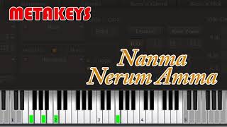 Nanma nerum amma  keyboard tutorial  Lyrics keyboard notes Easy piano  metakeys [upl. by Ednutabab46]