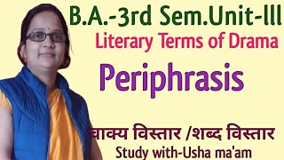 Periphrasis with Examples in Literary Terms of Drama  BA 3rd Semester  with Usha Mam [upl. by Inat129]