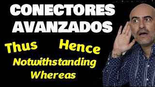 10 conectores avanzados en INGLÉS que debes saber [upl. by Omar]