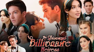 The Divorced Billionaire Heiress Full Movie 2024 Facts  Hunter Kohl  Mariah Moss [upl. by Deerdre]