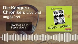 🎧 Die KänguruChroniken Live und ungekürzt  Kostenlose Hörbuch Demo [upl. by Tallia]