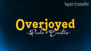 OVERJOYED  PAOLO SANTOS  INSTRUMENTAL  MINUS ONE [upl. by Kieran906]