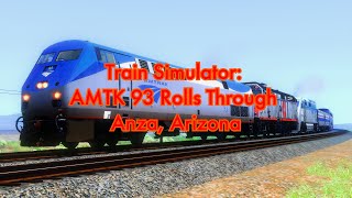 4K Train Simulator AMTK 93 Rolls Through Anza Arizona [upl. by Nevar]