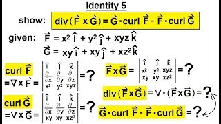 Calculus 3 Divergence and Curl 29 of 50 Identity 5 DIVFxGG CURLFF CURLG [upl. by Bertle]