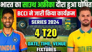 India Tour Of South Africa 2024  Schedule Date Time Venue  Fixtures  IND vs SA T20 SERIES 2024 [upl. by Goodrich]