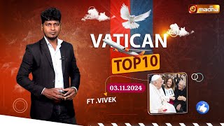 Vatican Top 10  03112024  Epi  525  madhatv [upl. by Lahcym]