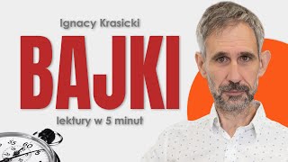 Bajki  Streszczenie i opracowanie lektury w 5 minut  Ignacy Krasicki maturazpolskiego [upl. by Anabelle]