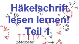 Häkeln lernen Grundlagen Häkelschrift lesen Kreativ mit täschwerk [upl. by Riamo]