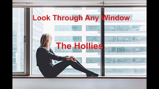 Look Through Any Window  The Hollies  with lyrics [upl. by Adah492]