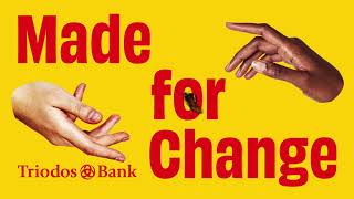 Triodos Bank  We are made for change [upl. by Yorgos]