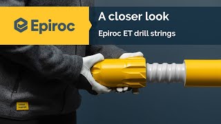 A closer look  Epiroc ET drill strings [upl. by Novart125]