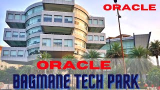 Oracle Bagmane Tech Park  Bengaluru Karnataka  Campus Full Video  by ShubhneetTiwari [upl. by Moses170]