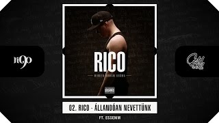 Rico  Állandóan nevettünk ft Essemm Official MDD Album [upl. by Bohaty]