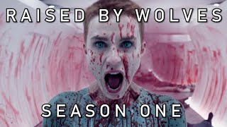 Raised By Wolves Complete Season One Recap [upl. by Poler]