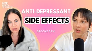 Common Side Effects of Antidepressants with Brooke Siem [upl. by Ynnam]