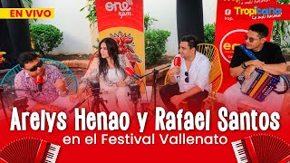 Arelys Henao y Rafael Santos en el Festival Vallenato [upl. by Nirat]