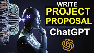 How to Write Project Proposal using ChatGPT for UG MSc and PhD [upl. by Paulina]