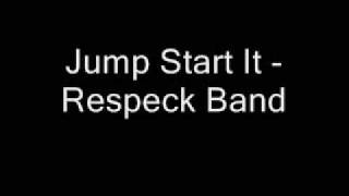 Jump Start It  Respeck Band [upl. by Enilehcim]