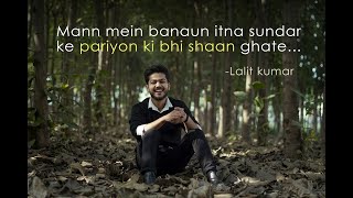 LAG JA GALE  poetry version  lalit kumar [upl. by Erle]