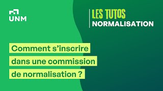 1 Tutos normalisation  Comment sinscrire dans une commission de normalisation [upl. by Aned331]