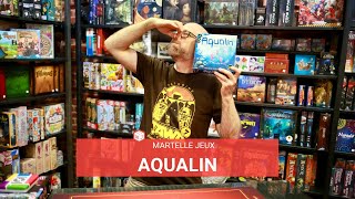 Benjamin présente Aqualin  Martelle Jeux [upl. by Enois976]