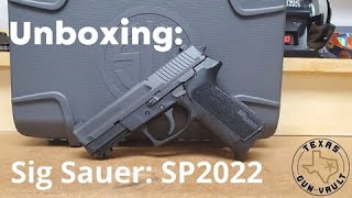 Unboxing Sig Sauer SP2022  The pistol that almost got the CEO of Sig Sauer sent to prison [upl. by Gomer]