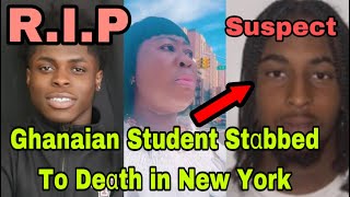 BREAKING T£ARS FLOW AS 18yr OLD GHANAIAN STUDENT STαBBED TO D£ATH IN NEW YORK🔥 [upl. by Rex717]