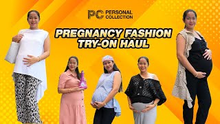 PersonalCollectionPH  FashionHaul What You Can Still Wear as a Pregnant Mom [upl. by Hinckley]