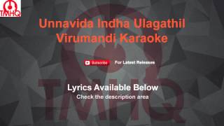 Unnavida Indha Ulagathil Karaoke Virumandi Karaoke [upl. by Hyatt128]