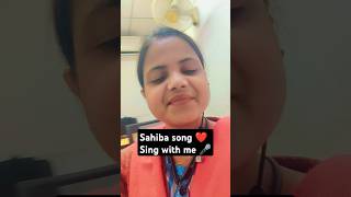 Sahiba song sahiba sahibacover ytshorts newsong trending trendingsong [upl. by Dallon75]